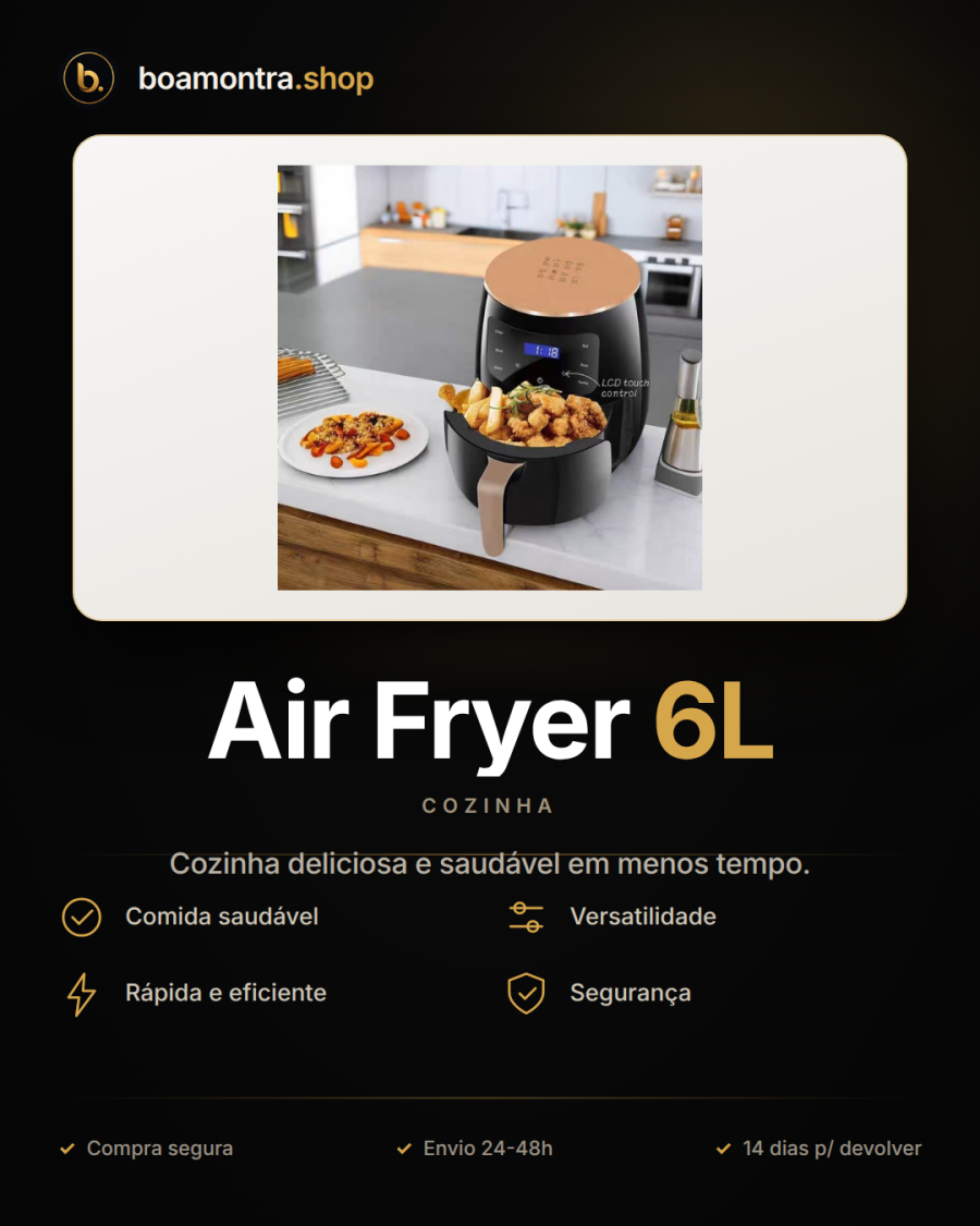 Refeições Saudáveis e Rápidas com Air Fryer 6L