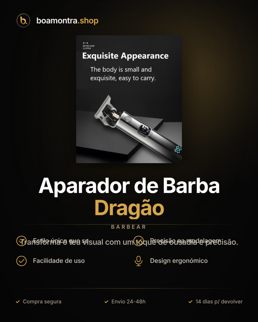Aparador de Barba Dragão, Estilo e Precisão