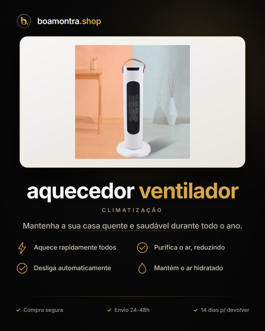 Conforto e segurança com aquecedor ventilador