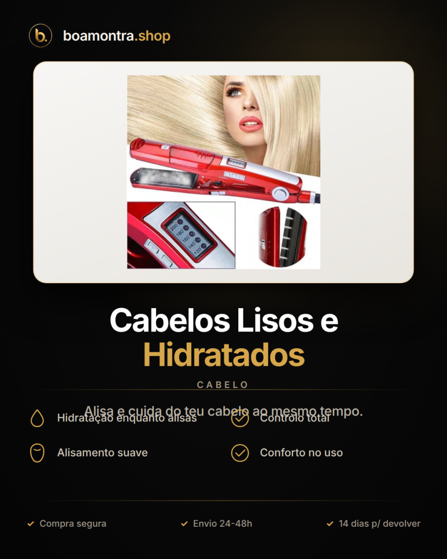 Cabelos Lisos e Hidratados com Vapor