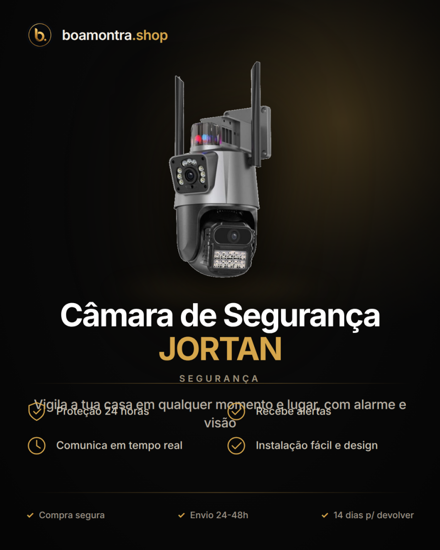 Proteção 24h com Câmara de Segurança JORTAN