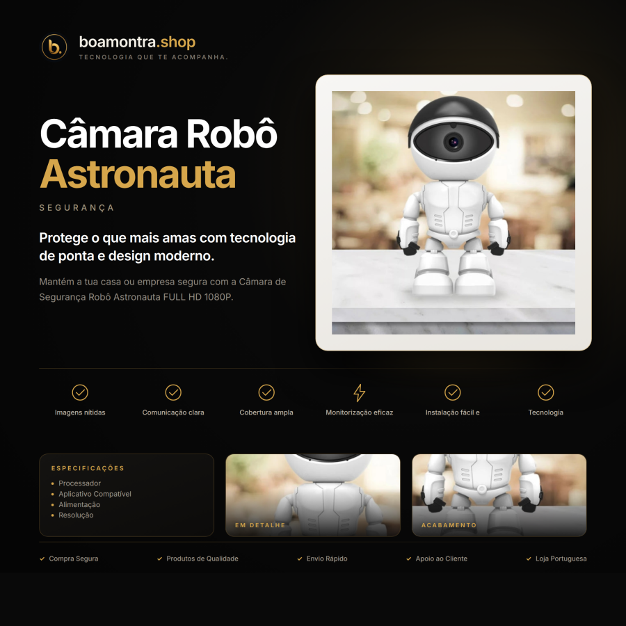 Segurança Total com Câmara Robô Astronauta