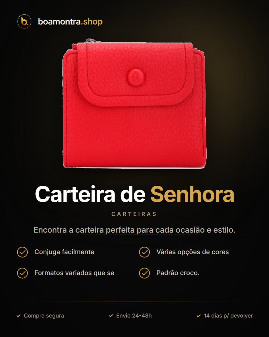 Conjuga a tua mala com Carteira de Senhora