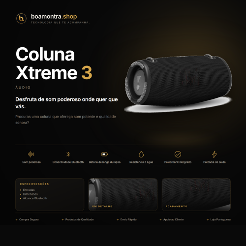 Potência e qualidade com a Coluna Xtreme 3