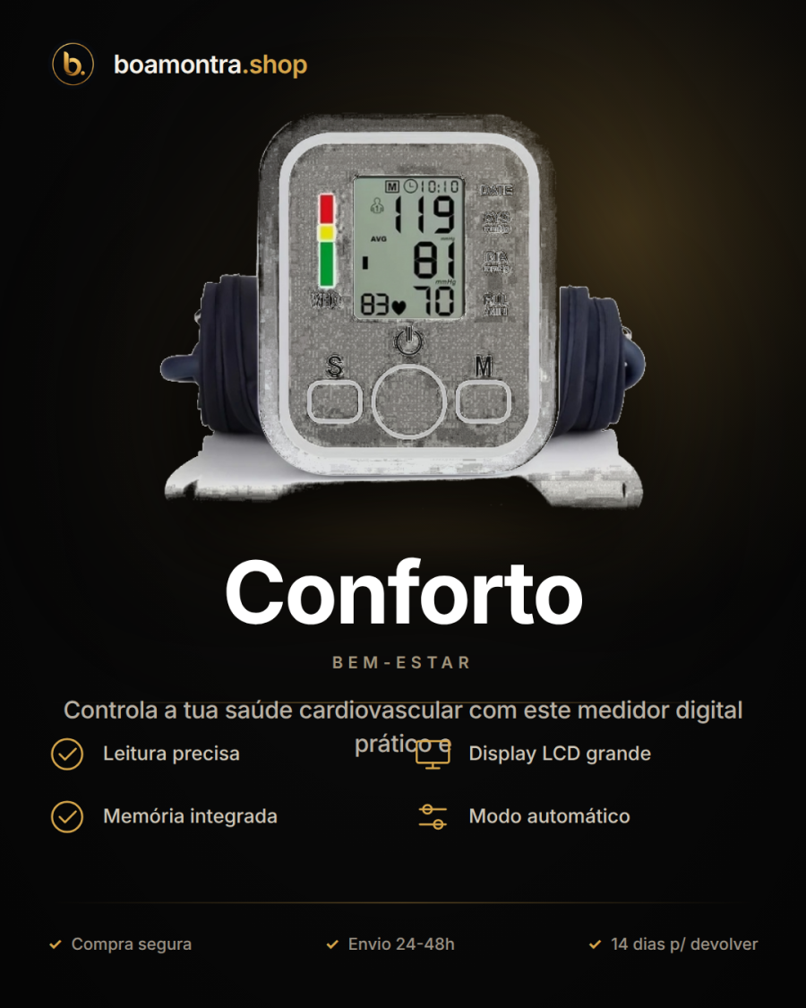 Monitora a tua Tensão Arterial com Conforto