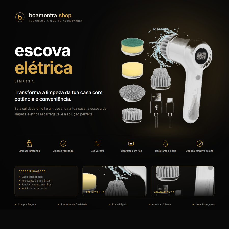 Limpeza sem esforço com escova elétrica