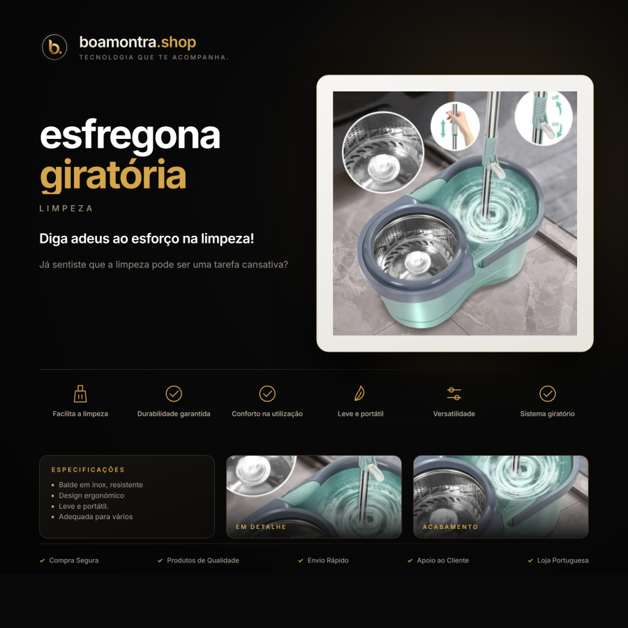 Facilita a limpeza com esfregona giratória