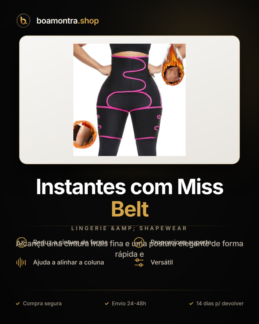 Cintura Fina em Instantes com Miss Belt