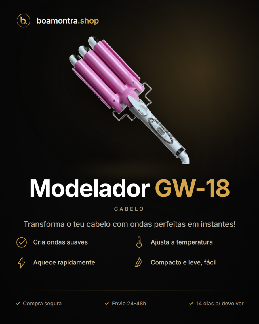 Ondas Naturais e Volumosas com Modelador GW-18