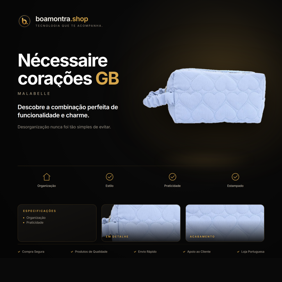 Organiza com estilo: Nécessaire corações GB