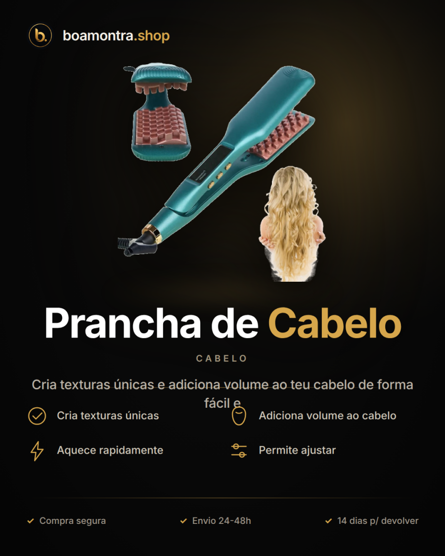 Transforma o teu estilo com Prancha de Cabelo
