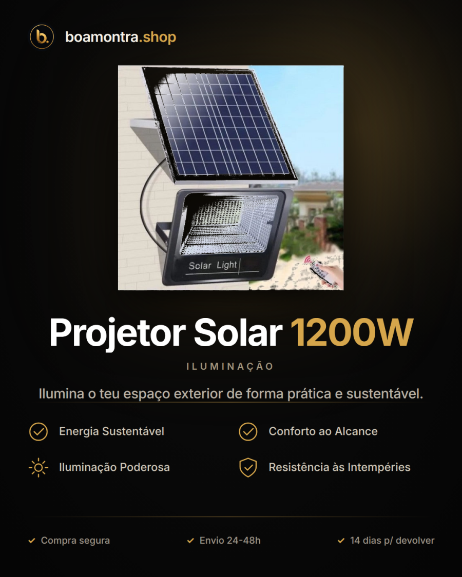 Iluminação Ecológica com Projetor Solar 1200W