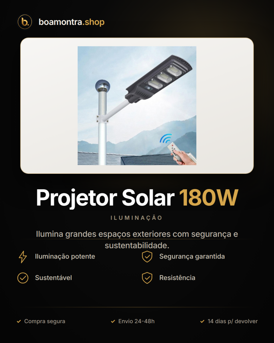 Iluminação Eficiente com Projetor Solar 180W