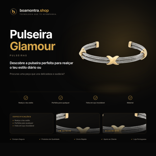 Estilo e Elegância com Pulseira Glamour