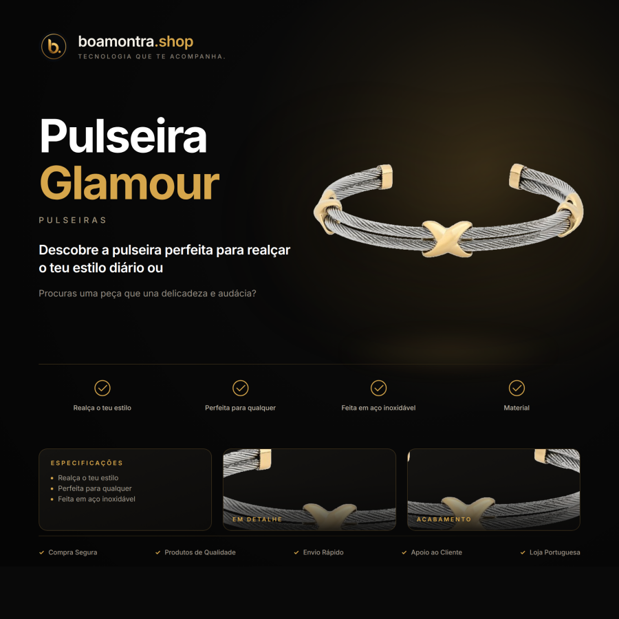 Estilo e Elegância com Pulseira Glamour