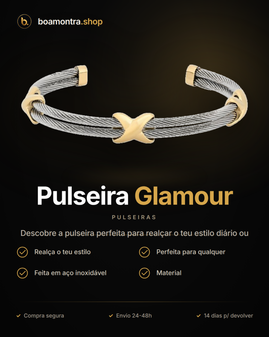 Estilo e Elegância com Pulseira Glamour