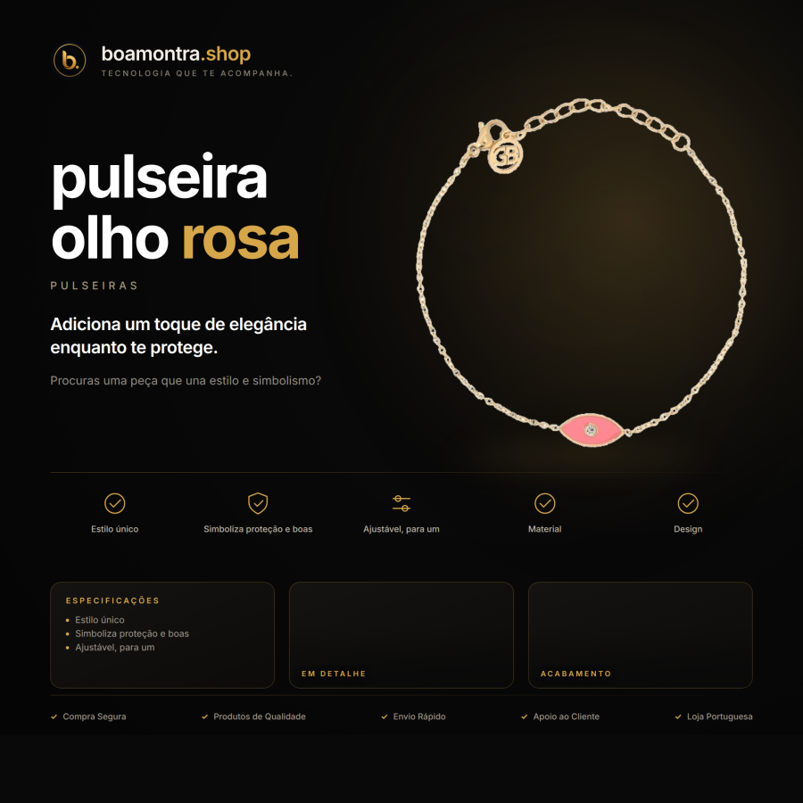 Estilo e proteção com pulseira olho rosa