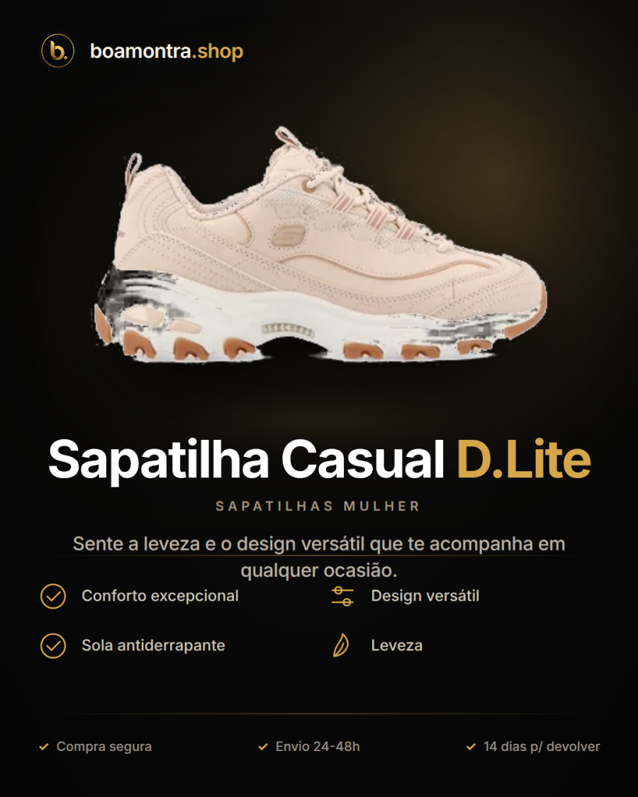Estilo e Conforto com Sapatilha Casual D.Lite