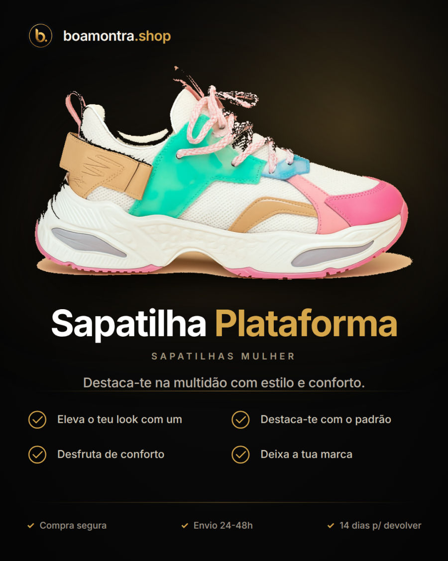 Eleva o teu look com Sapatilha Plataforma