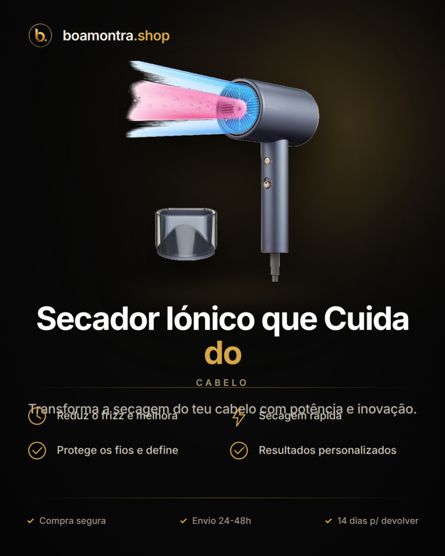 Secador Iónico que Cuida do Teu Cabelo