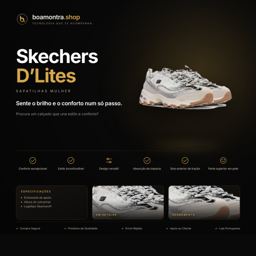 Conforto e Estilo com Skechers D'Lites