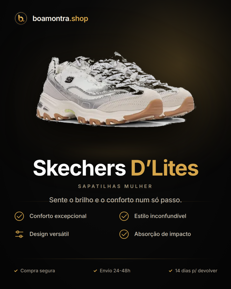 Conforto e Estilo com Skechers D'Lites