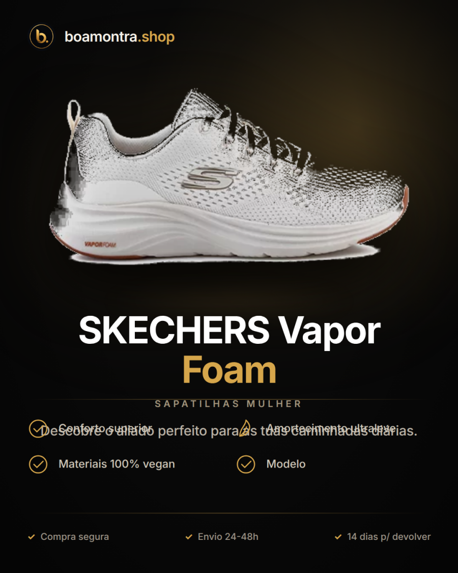 Conforto e Estilo com SKECHERS Vapor Foam