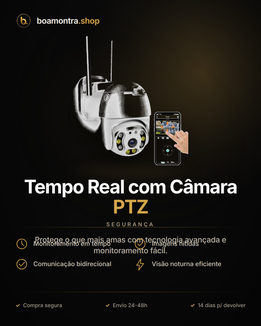 Segurança em Tempo Real com Câmara PTZ