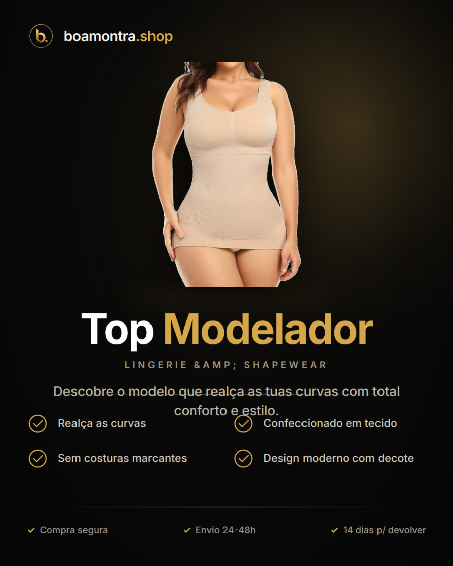 Conforto e Elegância com Top Modelador