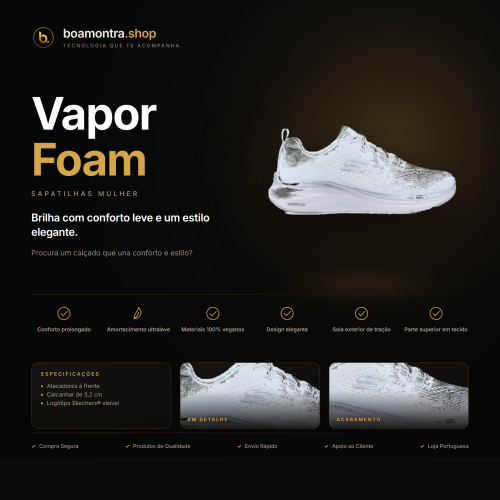 Conforto e Estilo com Vapor Foam